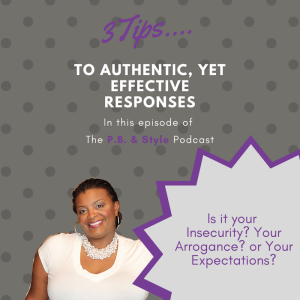 3 Tips to Authentic Yet Effective Responses