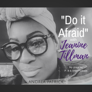 Do “IT” Afraid! Discover Your Value Proposition with Jeanine Tillman