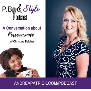 A Conversation About Perseverance with Author & Life Coach Christina Belcher