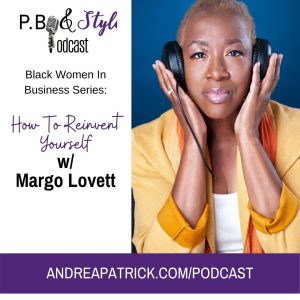 Black Women In Business – Margo Lovett