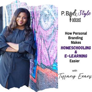 How Personal Branding Makes Homeschooling & E-Learning Easier