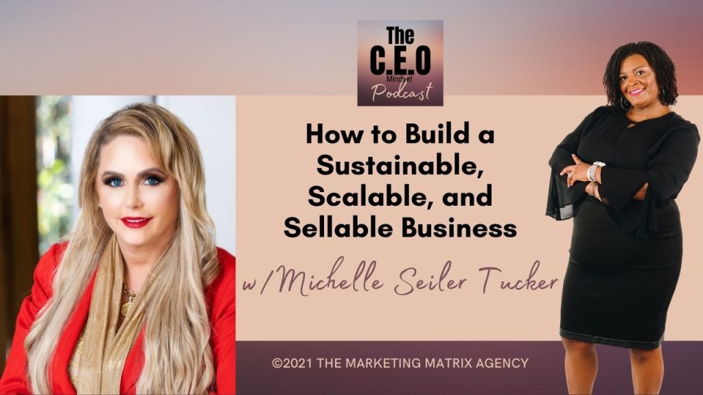 how to build a sustainable, scalable, and sellable business