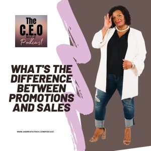 What’s the Difference Between Promotions and Sales