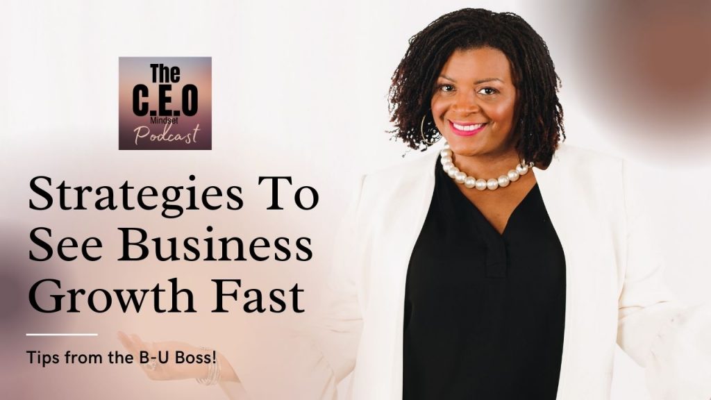 Strategies to see business growth fast