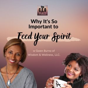 Why It’s So Important to Feed Your Spirit