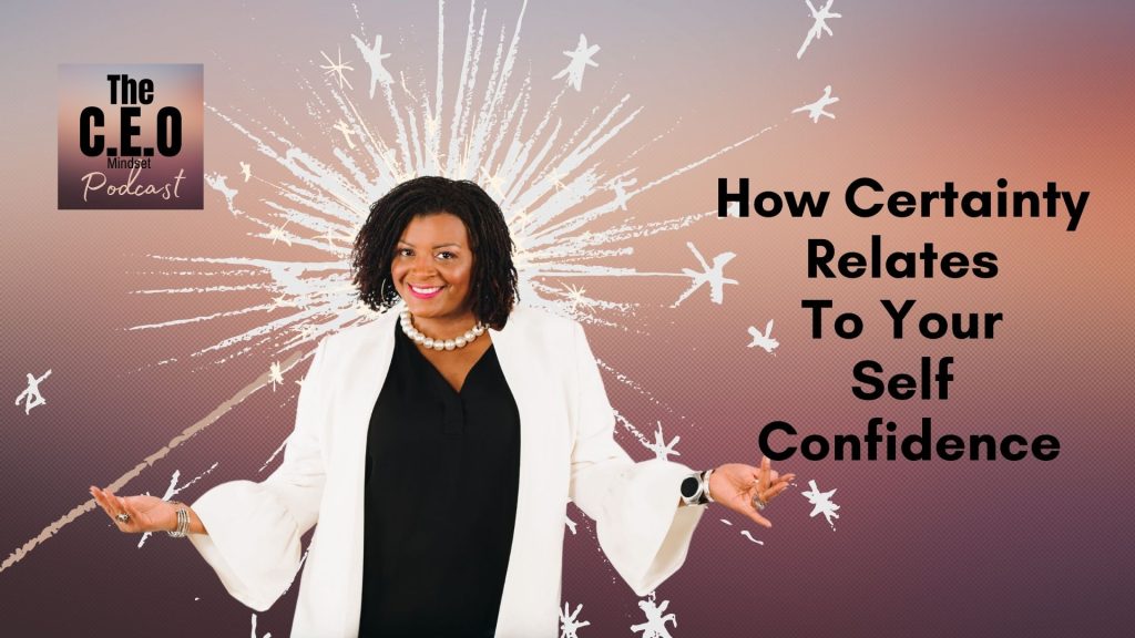 how certainty relates to your self confidence