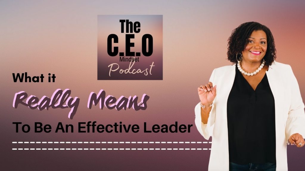 what it really means to be effective leader