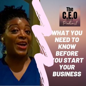 What You Need To Know Before You Start Your Business