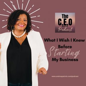 What I Wish I Knew Before Starting My Business