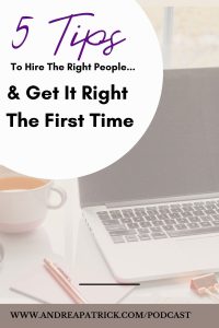 5 tIPS TO HIRE THE RIGHT PEOPLE