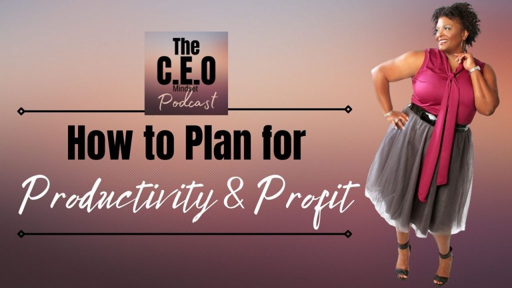 hOW TO PLAN FOR PRODUCTIVITY AND PROFIT