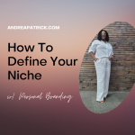 how to define your niche with personal branding