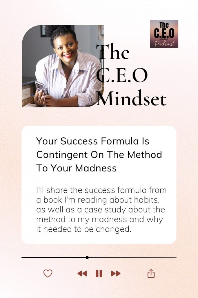 Your success formula and Habits
