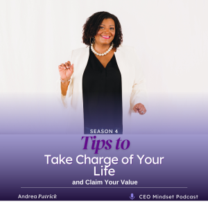 Tips To Take Charge Of Your Life and Claim Your Success