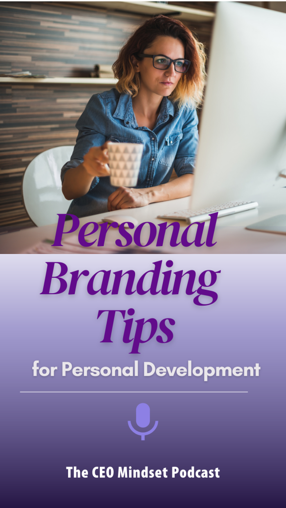 Personal Branding Tips for Personal development