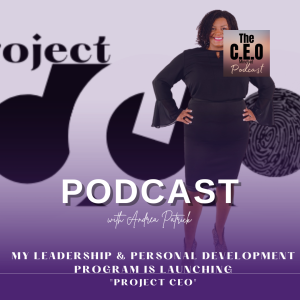 My Leadership & Personal Development Program Is Launching