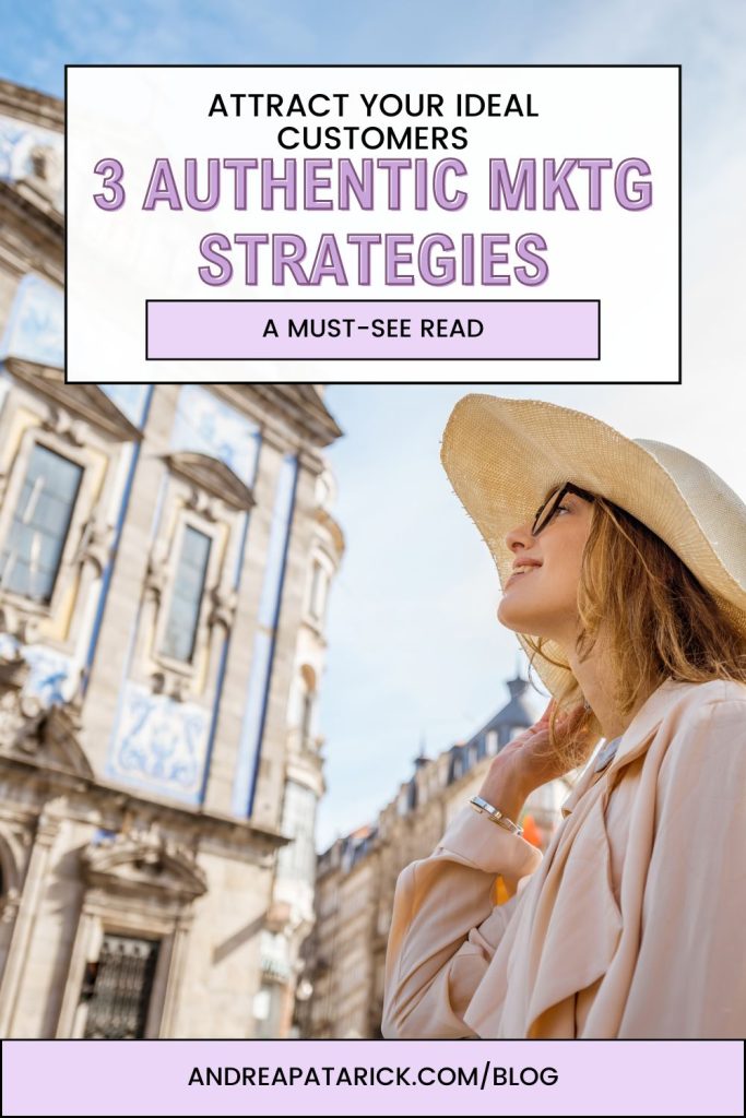 Attracting your ideal customers with authentic marketing