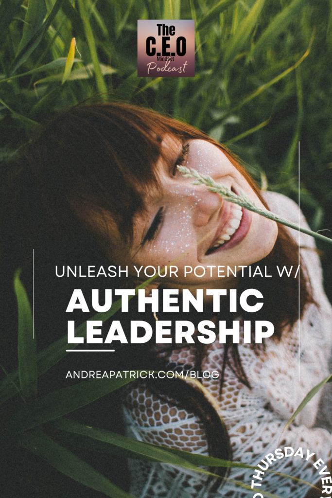 Unleash Your Potential with authentic leadership techniques