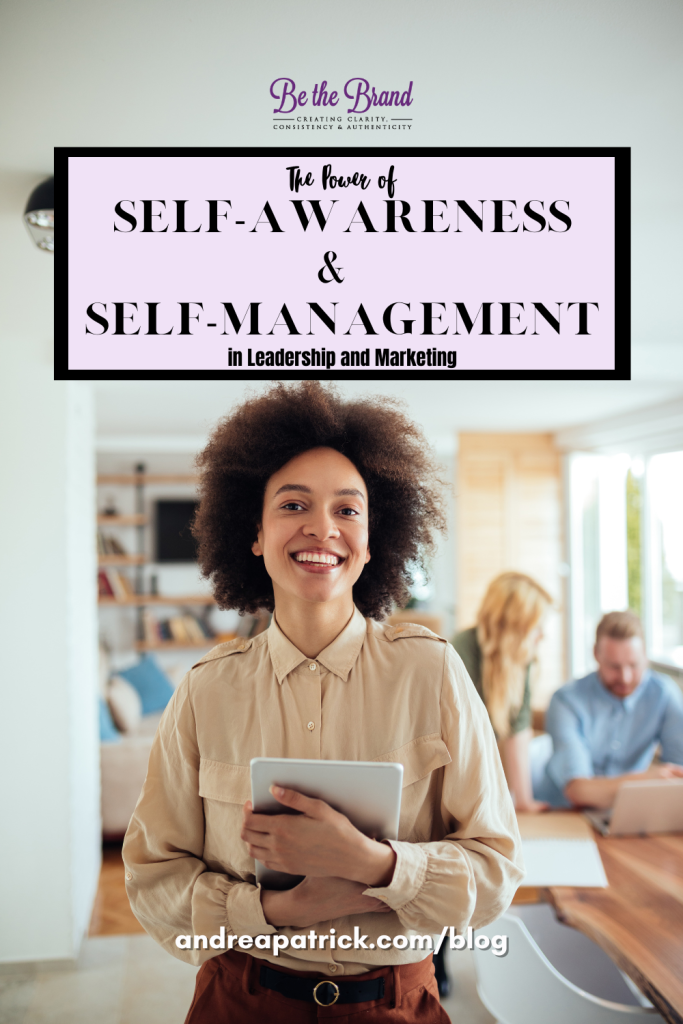 the power of self-awareness and self-management