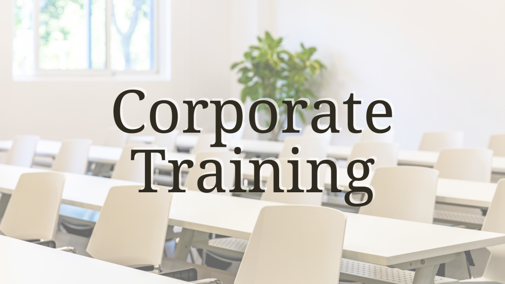 Corporate training for improved leadership skills, emotional intelligence, and more