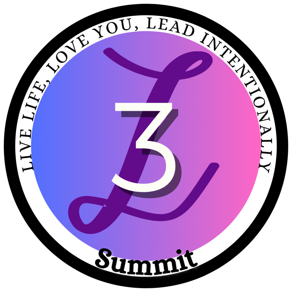The Live, Love, Lead (L3) Summit