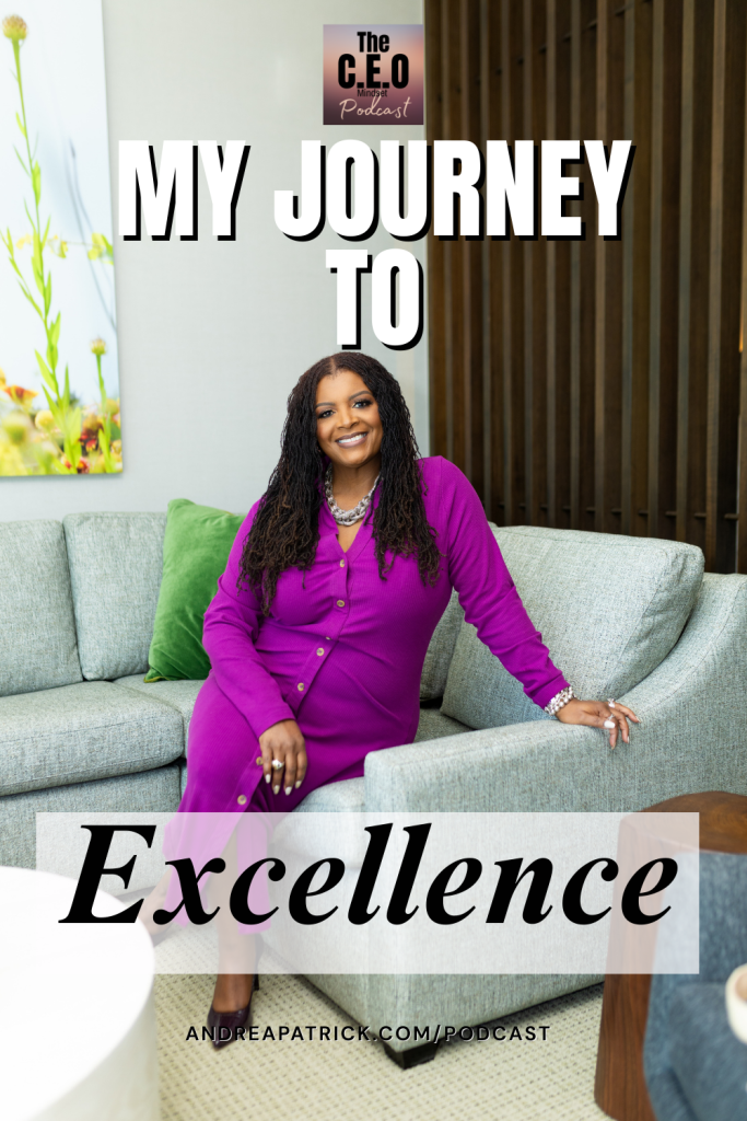 My Journey To Excellence