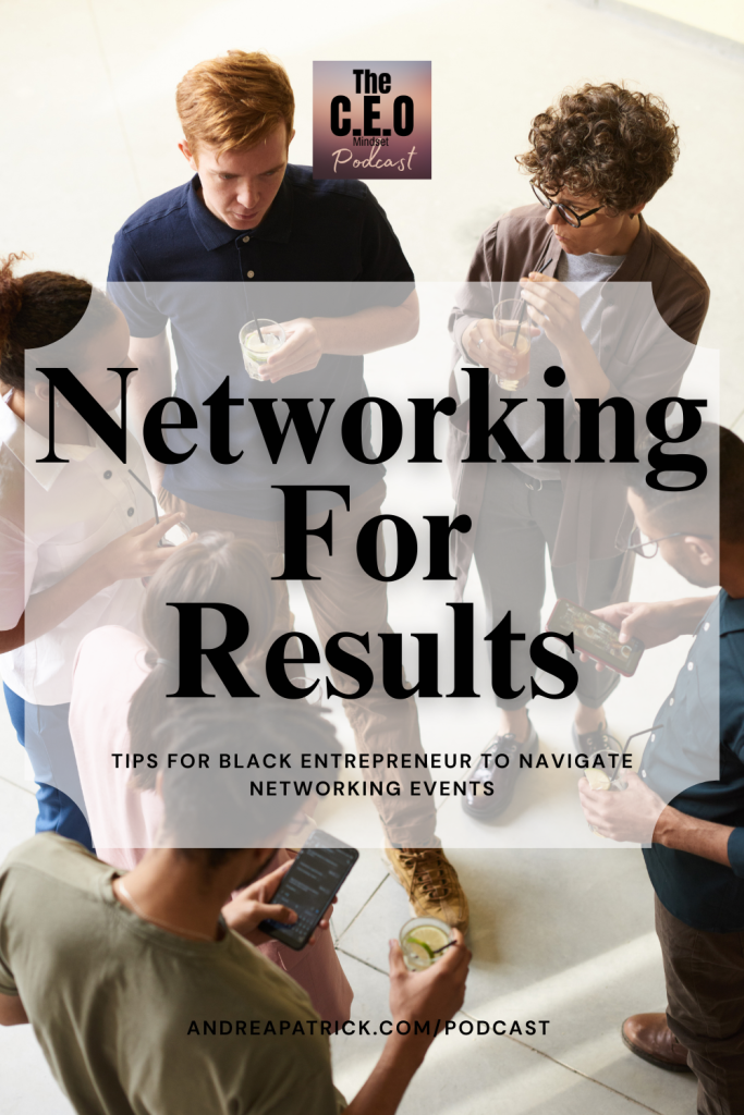 Mastering Networking As A Black Entrepreneur