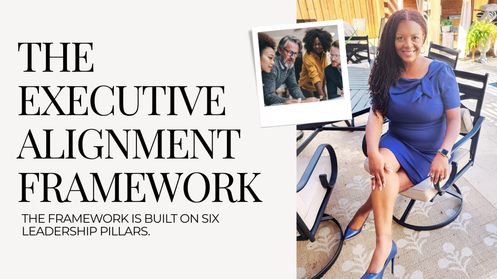 The Executive Alignment Framework